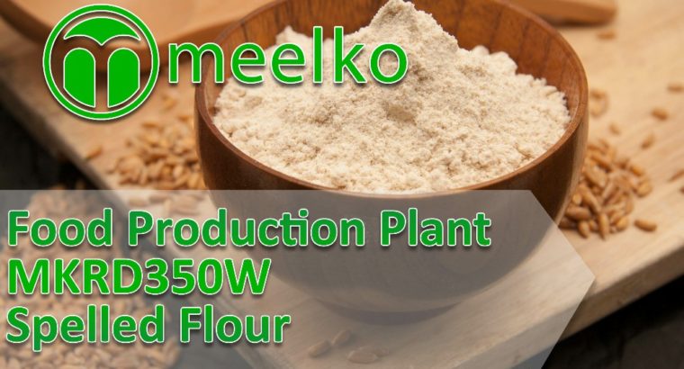 Food Production Plant MKRD350W Spelled Flour. Buy