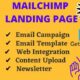 Setup a responsive Mailchimp Landing Page,Email Campaign,Newsletter and Automation